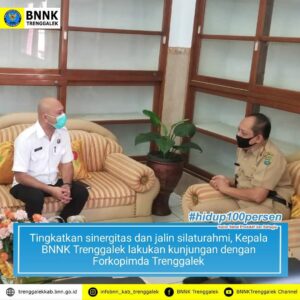 Kepala BNNK Trenggalek Melakukan Kunjungan Kepada Sejumlah Pimpinan Daerah di Kabupaten Trenggalek