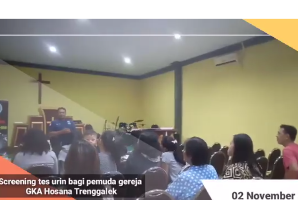 Screening Tes Urin terhadap Generasi Muda di GKA Hosana Trenggalek Screening Tes Urin terhadap Generasi Muda di GKA Hosana Trenggalek
