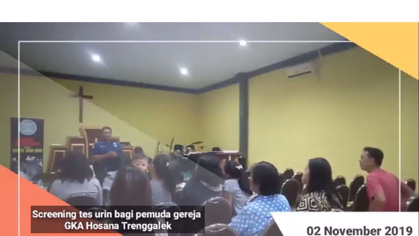 Screening Tes Urin terhadap Generasi Muda di GKA Hosana Trenggalek Screening Tes Urin terhadap Generasi Muda di GKA Hosana Trenggalek