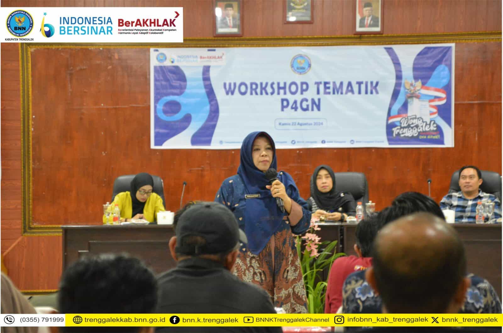 WORKSHOP TEMATIK P4GN BNN KABUPATEN TRENGGALEK
